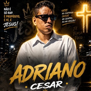 Mano  Adriano  césarRap Cristão